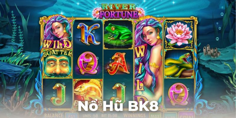 Nổ hũ BK8